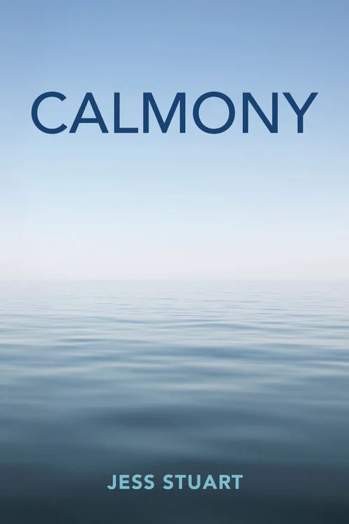 Calmony by Jess Stuart