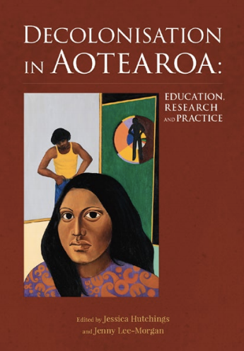 Decolonisation in Aotearoa - Education, Research and Practice