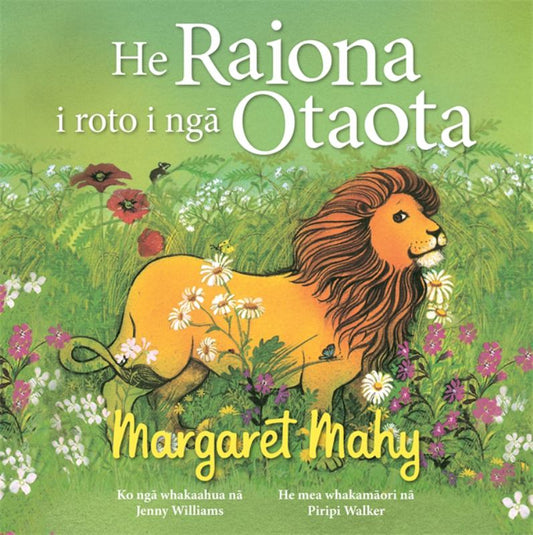 He Raiona i roto i ngā Otaota by Margaret Mahy